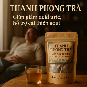Thanh Phong Trà - 4 Công Dụng Hỗ Trợ Gout Và Thanh Lọc Tự Nhiên